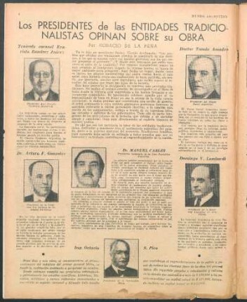 Los presidentes de las entidades tradicionalistas opinan sobre su obra