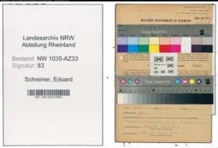 Entnazifizierung Eduard Schreiner , geb. 08.02.1901 (Bergmann)