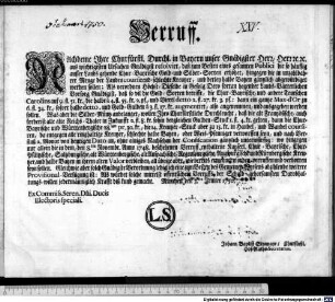 Verruff. : München den 3. Jenner 1750. Ex Commiss. Seren. Dni. Ducis Electoris speciali. Johann Baptist Stromayr, Churfürstl. Hof-Raths-Secretarius.