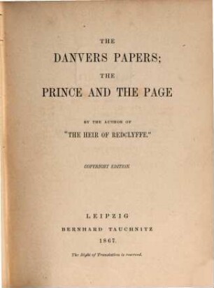 The Danvers papers; The prince and the page
