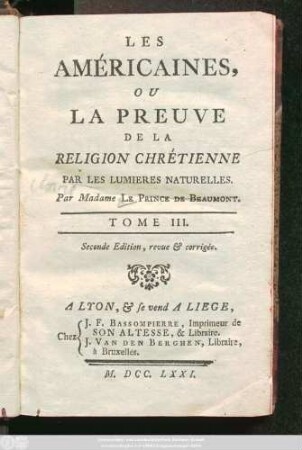 T. 3: Les Américaines, Ou La Preuve De La Religion Chrétienne Par Les Lumieres Naturelles