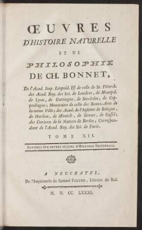 Oeuvres d' histoire naturelle et de philosophie; Bd. 12: Lettres sur divers sujets d' histoire naturelle