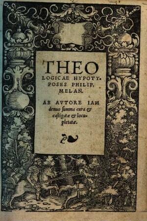 Theologicae hypotyposes Philip. Melan.