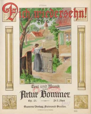Dich wiedersehn! : op. 21