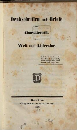 Denkschriften und Briefe zur Charakteristik der Welt und Litteratur. [1]