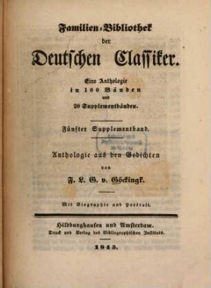 Anthologie aus den Gedichten : Mit Biogr. u. Portr.
