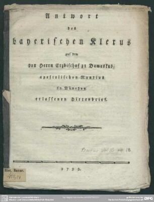 Antwort des bayerischen Klerus auf den von Herrn Erzbischof zu Damaskus, apostolischen Nuntius in München erlassenen Hirtenbrief