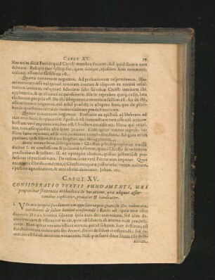 Caput XV. Consideratio Tertii Fundamenti, Ubi proponitur sententia orthodoxa de vocatione, quae aliquot affertionibus explicatur ...
