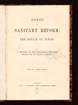 Notes on sanitary reform : the health of towns