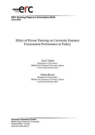 Effect of Private Tutoring on University Entrance Examination Performance in Turkey