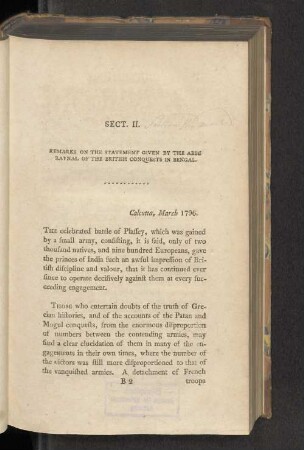 Sect. II. Remarks on the Statement Given by the Abbe Raynal of the British Conquests in Bengal.