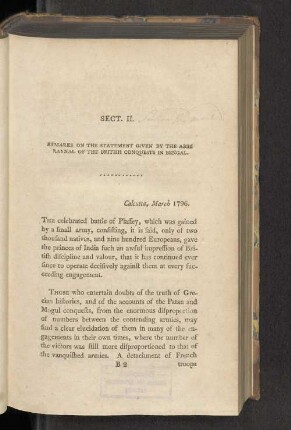 Sect. II. Remarks on the Statement Given by the Abbe Raynal of the British Conquests in Bengal.