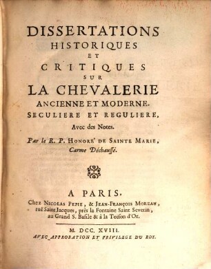 Dissertations historiques et critiques sur la chevalerie ...