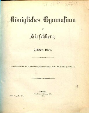 Königliches Gymnasium zu Hirschberg i. Schl. : Ostern .... 1892/93