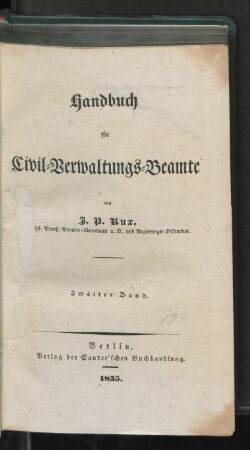 Bd. 2: Handbuch für Civil-Verwaltungs-Beamte
