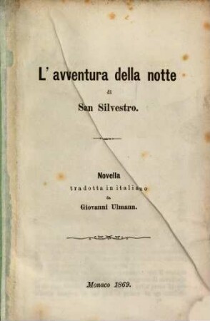 L'avventura della notte di San Silvestro : novella