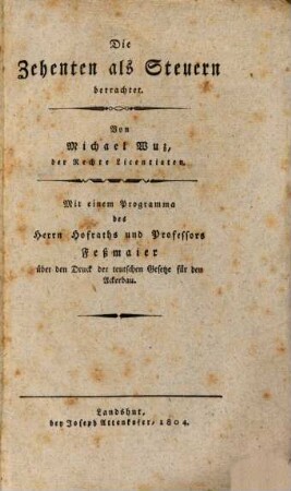 Die Zehenten als Steuern betrachtet