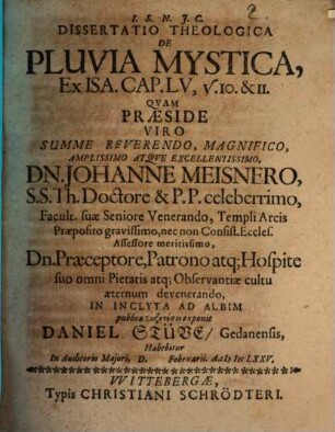 Diss. theol. De pluvia mystica, ex Isa. Cap. LV, V. 10. & 11