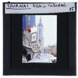 Tournai, Kathedrale Notre-Dame,Tournai, Grand-Place