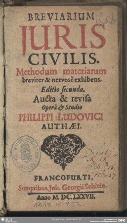 Breviarium Iuris Civilis : Methodum materiarum breviter & nervose exhibens