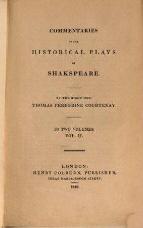Commentaries of the historical Plays of Shakspeare, 2