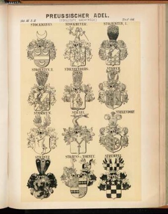 Taf. 146. Stockmanns. - Stockmeyer. - Stojentin. I. - Stojentin. II. - Stoltzenberg. - Storch. - Storren. - Strahl. - Stralendorf. - Strantz. - Strauss u. Torney. - Strempel.