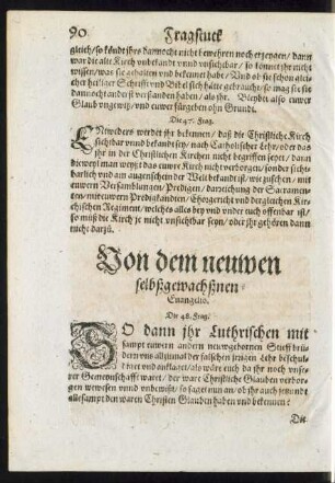 Von dem neuwen selbßgewachßnen Evangelio.