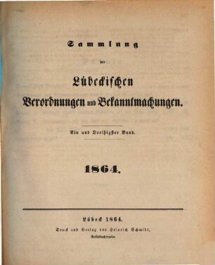 Sammlung der lübeckischen Verordnungen und Bekanntmachungen, 31. 1864