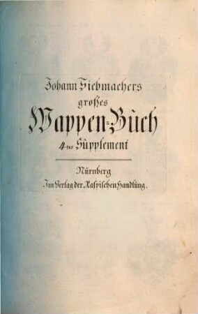 Johann Siebmachers großes Wappen-Buch. 4