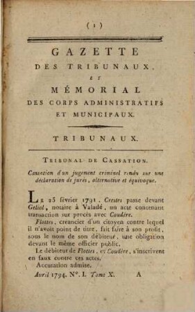 Gazette des tribunaux et mémorial des corps administratifs et municipaux, 10. 1794, 30. Apr. - Sept.