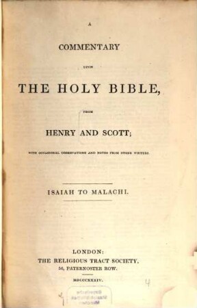 A commentary upon the holy Bible, 4 (1835/36). Isaiah to Malachi