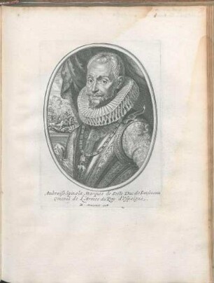Ambroise Spinola Marquis de Seste Duc de Sanseuerin General de L'Armeé du Roy d'Espaigne.