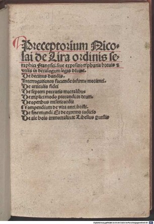 De decem praeceptis : Compendium de vita antichristi. – Anselmus : [Admonitio morienti ] Interrogationes faciendae infirmo morienti. – De articulis fidei. – De septem peccatis mortalibus. – De triplici modo peccandi in deum. – De operibus misericordiae. – De fine mundi et extremo iudicio. – Mit Gedicht auf die Stadt Köln von Antonius Liber