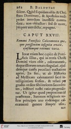 Caput XXVII.: Romani Pontificis Calceamenta quae, quo potissimùm insignita ornatu, ejusdemque rationes variae