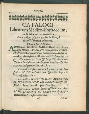 Catalogi, Librorum Medico-Physicorum, ut & Mathematicorum, Annis abhinc aliquot passim in Europa diverso Idiomate editorum, Continuatio.