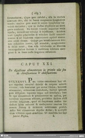 Caput XXI. De digestione alimentorum in primis viis seu de chimificatione & chilificatione