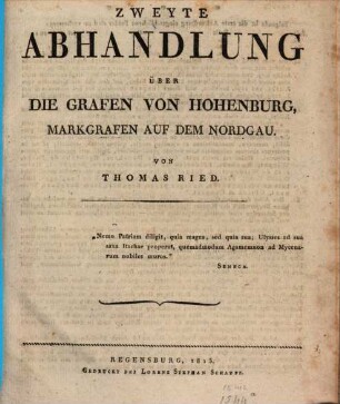... Abhandlung über die Grafen von Hohenburg, Markgrafen auf dem Nordgau, 2