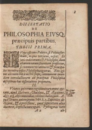 Dissertatio De Philosophia Eiusq[ue] praecipuis partibus.