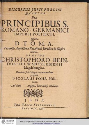 DISCURSUS JURIS PUBLICI QVINTUS De PRINCIPIBUS S. ROMANO-GERMANICI IMPERII POLITICIS.