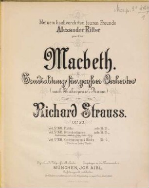 Macbeth : Tondichtung für großes Orchester (nach Shakespeare's Drama) ; Op. 23
