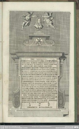 Viro Magnifico Christiano Gotlibio Schwarzio Sacr Caes Maiest Comiti Palatino Et In Academia Altorfina Professori Publico Nunc Secundum Rectori Philosopho Oratori ...