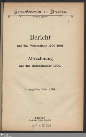 1900/01(1901): Bericht : über das Vereinsjahr ... und Abrechnung über das Geschäftsjahr ..