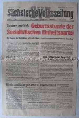 Tageszeitung der KPD "Sächsische Volkszeitung" zur Vereinigung von KPD und SPD in Sachsen