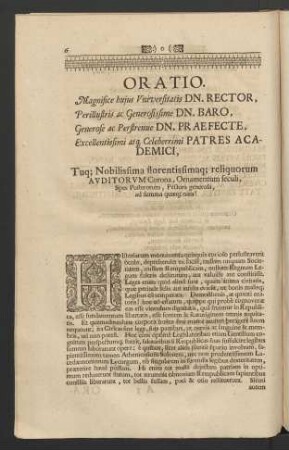 Oratio. Magnifice hujus Universitatis Dn. Rector, ...