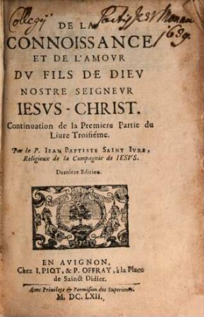 De La Connoissance Et De L'Amovr Dv Fils De Diev Nostre Seignevr Iesvs-Christ, 3,1,2
