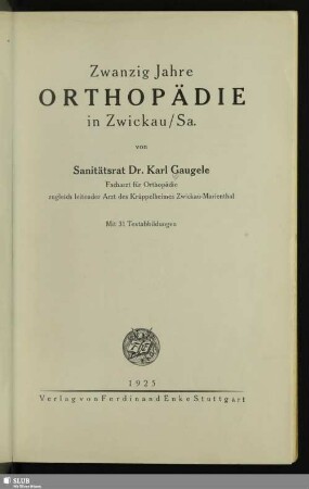 Zwanzig Jahre Orthopädie in Zwickau/Sa.