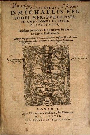 Catechismvs D. Michaelis Episcopi Merspvrgensis, In Conciones LXXXIIII. Distribvtvs