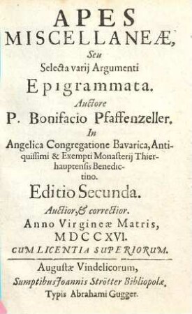 Apes Miscellaneae, Seu Selecta varij Argumenti Epigrammata