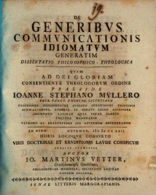 De Generibvs Commvnicationis Idiomatvm Generatim : Dissertatio Philosophico-Theologica