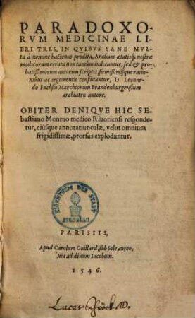 Paradoxorvm medicinae : libri tres